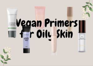 What is the best face primer for oily skin