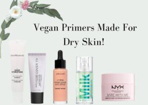 Best vegan primers for dry skin